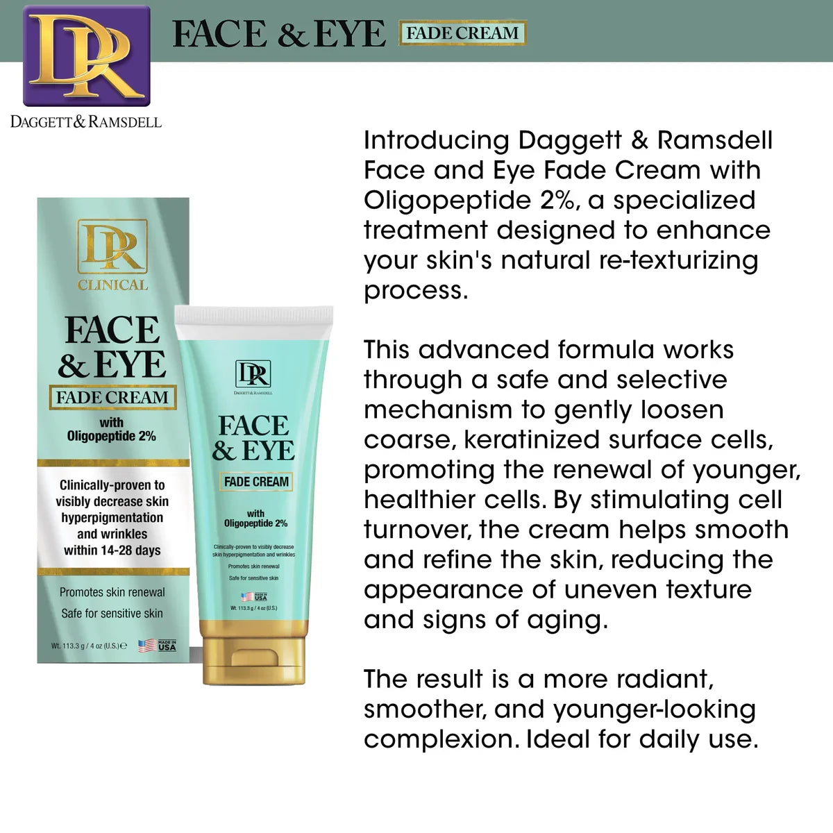 Daggett & Ramsdell Face and Eye Fade Cream with Oligopeptide 2% 4 oz | CC Hair & Beauty UK
